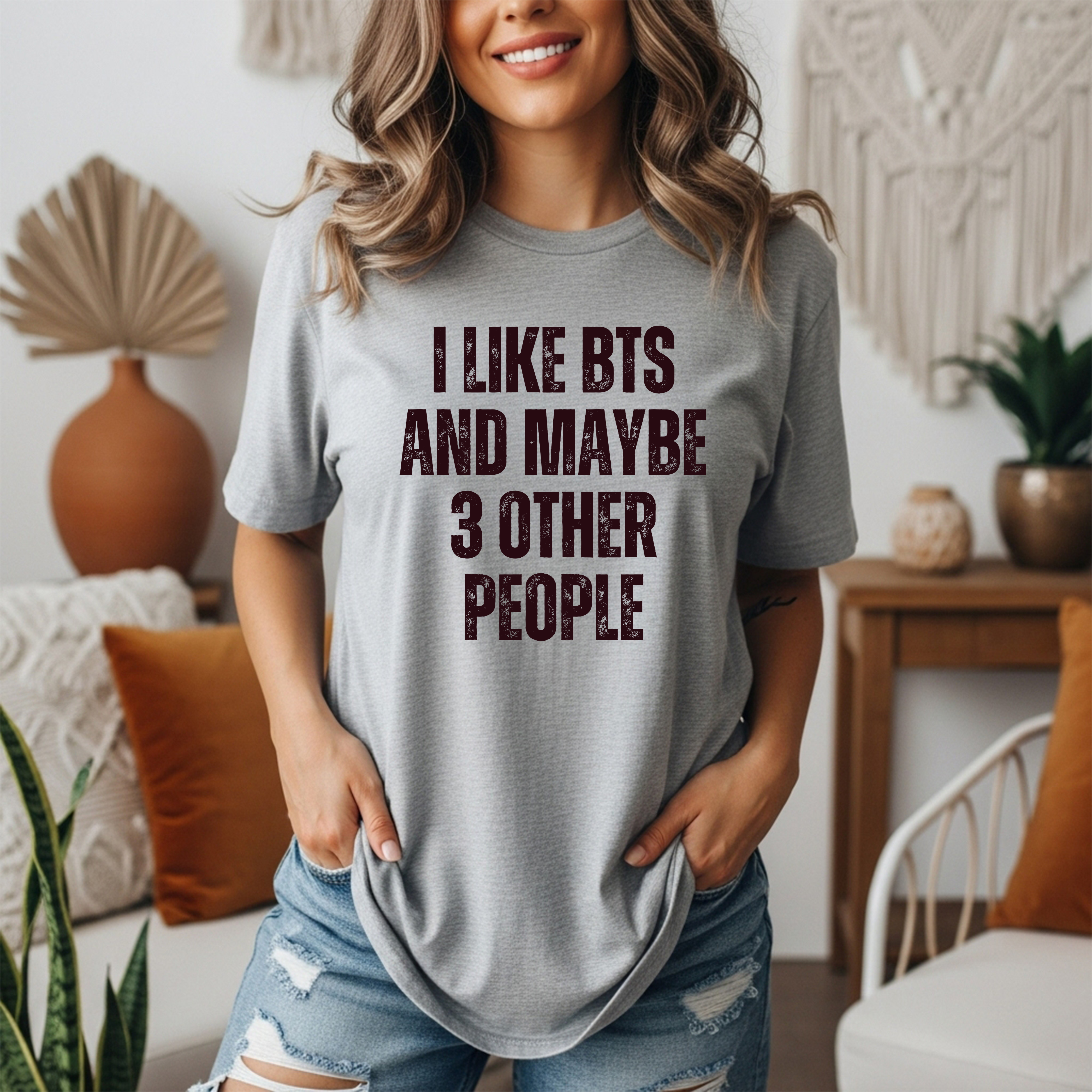 I Like BTS and Maybe 3 Other People - Funny BTS Fan T-Shirt – ARMY Gift Tee