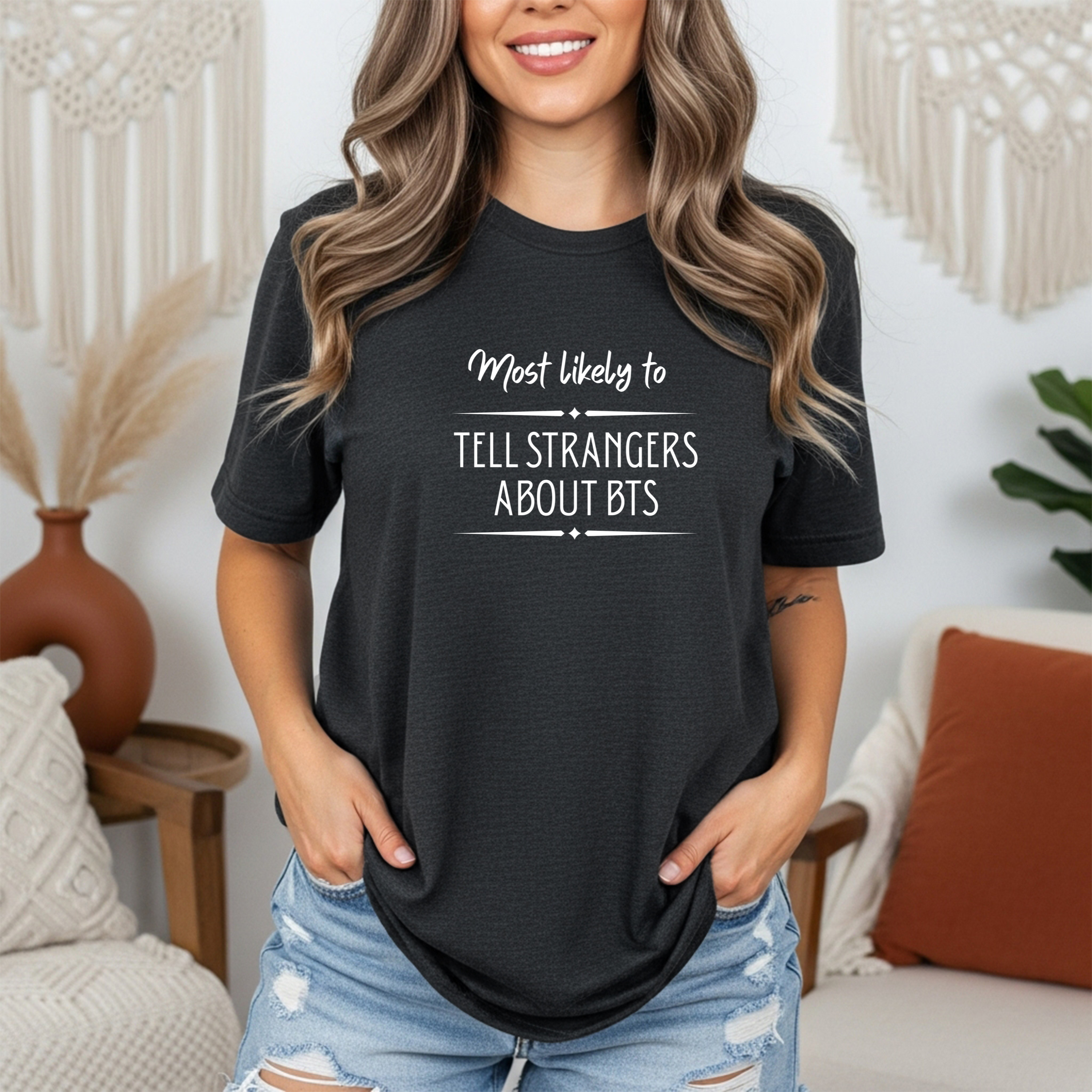 "Most Likely to Tell Strangers About BTS" Funny ARMY Fan T-Shirt – Unisex Gildan 5000 Tee